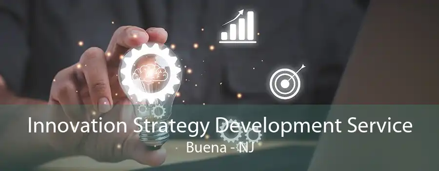 Innovation Strategy Development Service Buena - NJ