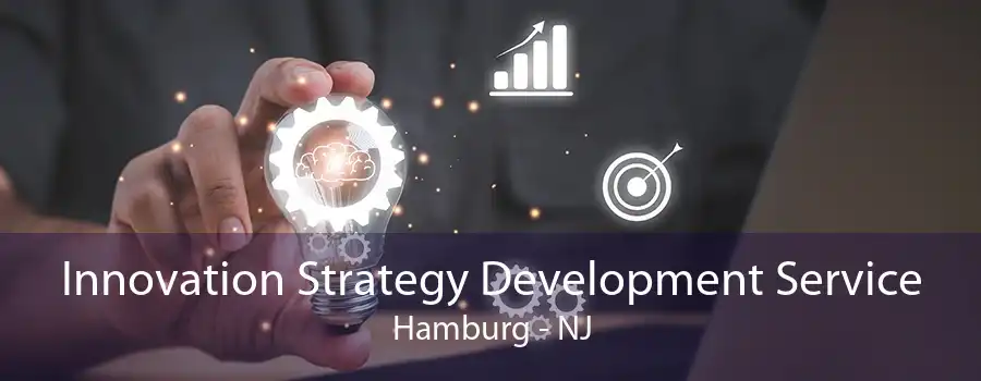 Innovation Strategy Development Service Hamburg - NJ