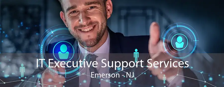 IT Executive Support Services Emerson - NJ