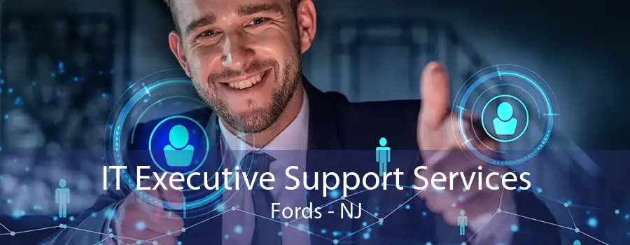 IT Executive Support Services Fords - NJ