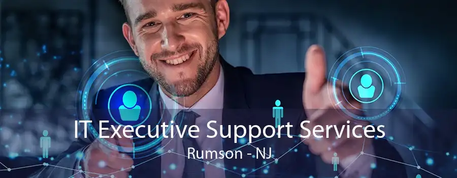 IT Executive Support Services Rumson - NJ