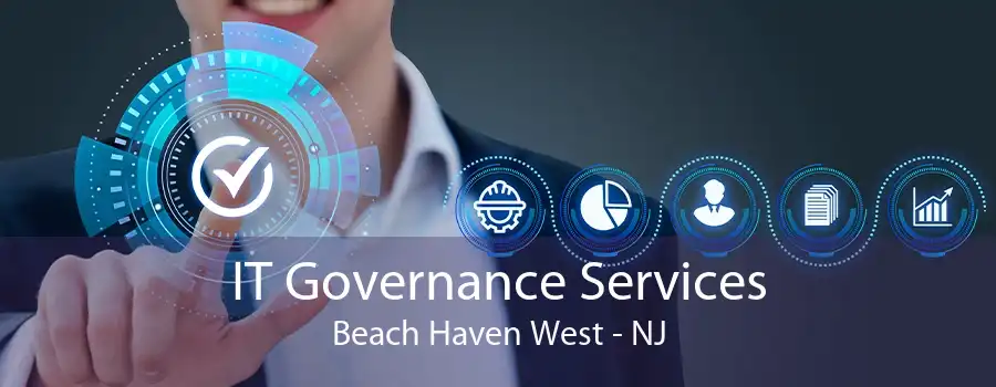 IT Governance Services Beach Haven West - NJ