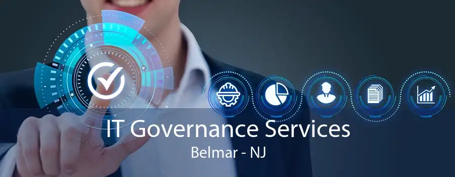 IT Governance Services Belmar - NJ