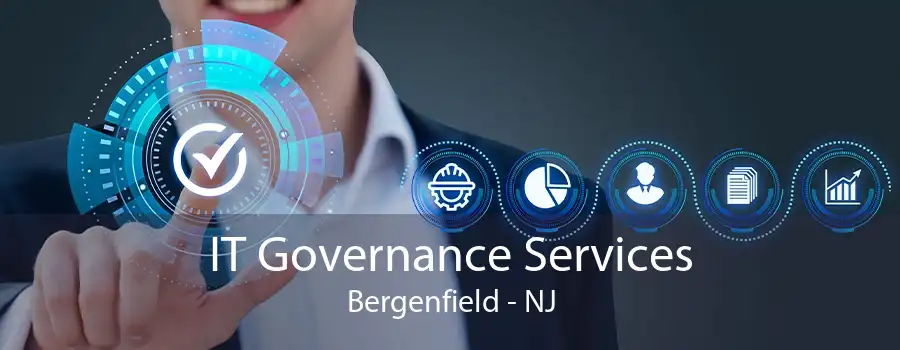 IT Governance Services Bergenfield - NJ