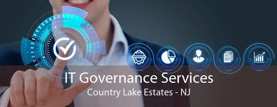 IT Governance Services Country Lake Estates - NJ