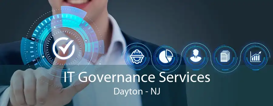 IT Governance Services Dayton - NJ