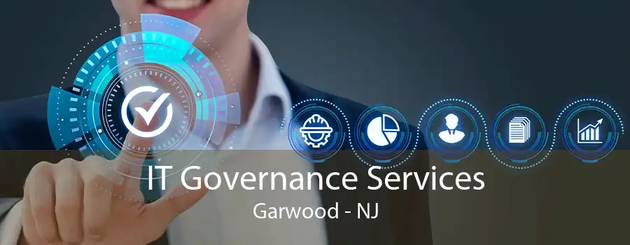 IT Governance Services Garwood - NJ