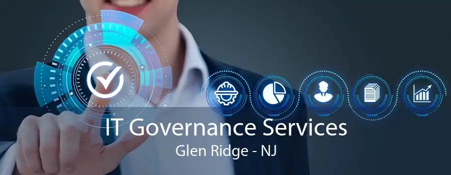 IT Governance Services Glen Ridge - NJ