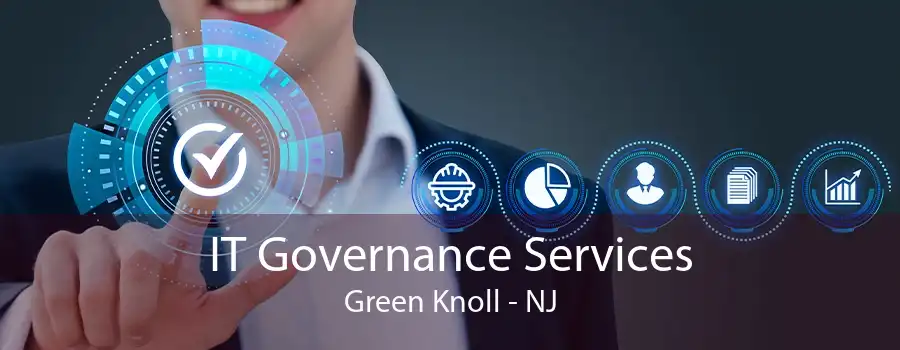 IT Governance Services Green Knoll - NJ