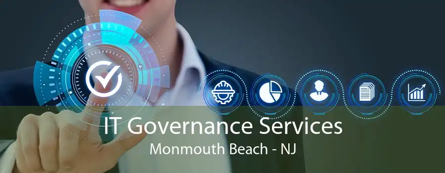 IT Governance Services Monmouth Beach - NJ