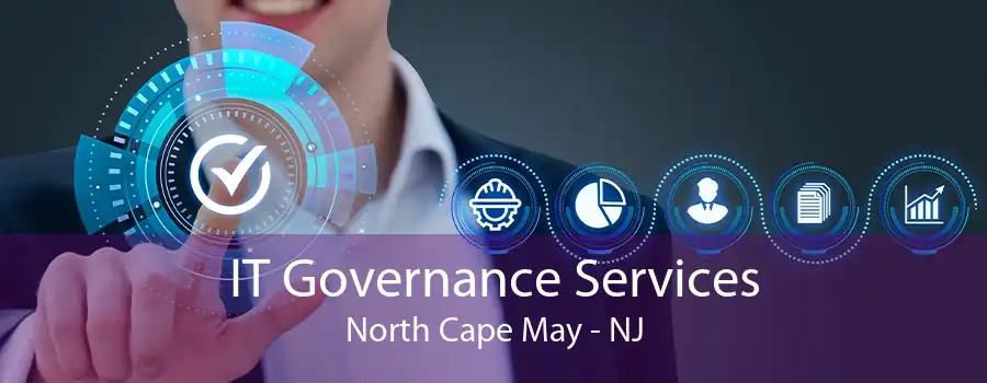 IT Governance Services North Cape May - NJ