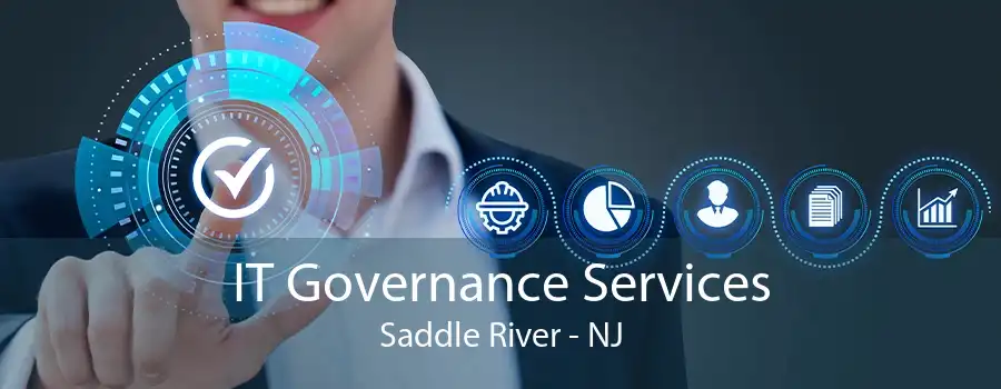 IT Governance Services Saddle River - NJ