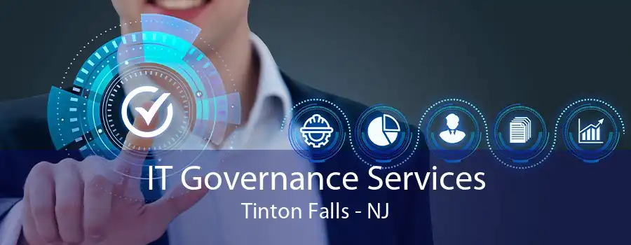 IT Governance Services Tinton Falls - NJ