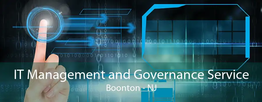 IT Management and Governance Service Boonton - NJ