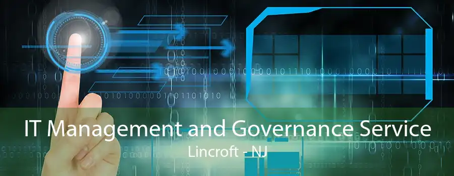 IT Management and Governance Service Lincroft - NJ