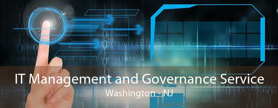 IT Management and Governance Service Washington - NJ