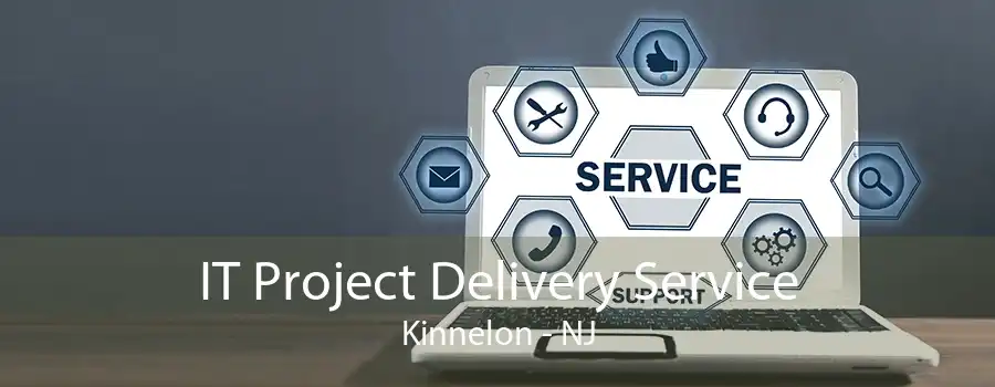 IT Project Delivery Service Kinnelon - NJ