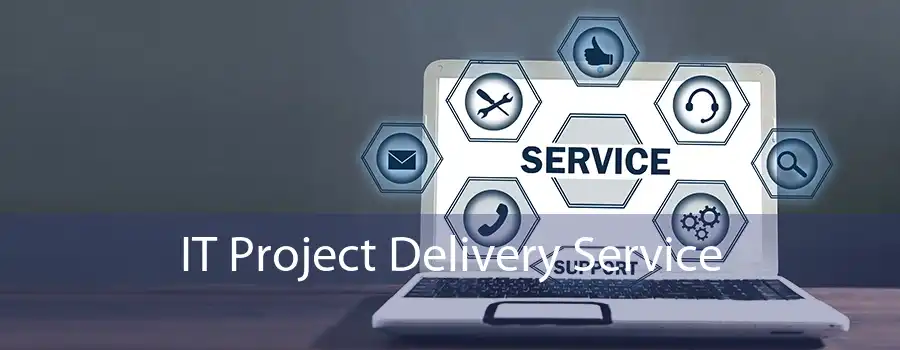 IT Project Delivery Service 