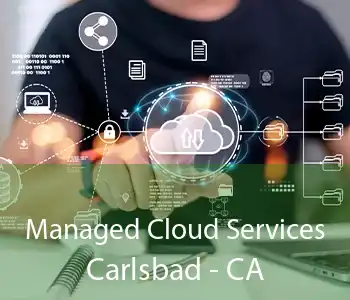 Managed Cloud Services Carlsbad - CA