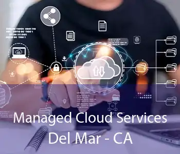 Managed Cloud Services Del Mar - CA