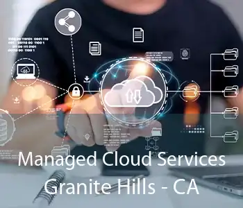 Managed Cloud Services Granite Hills - CA