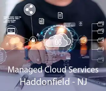 Managed Cloud Services Haddonfield - NJ