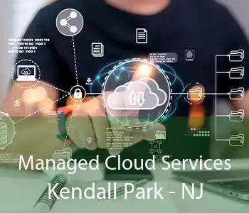 Managed Cloud Services Kendall Park - NJ