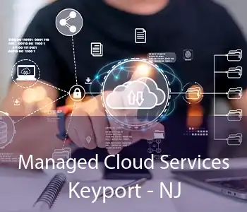 Managed Cloud Services Keyport - NJ