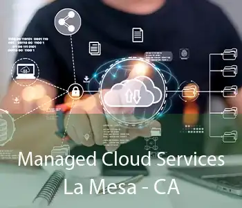 Managed Cloud Services La Mesa - CA