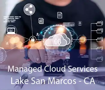 Managed Cloud Services Lake San Marcos - CA