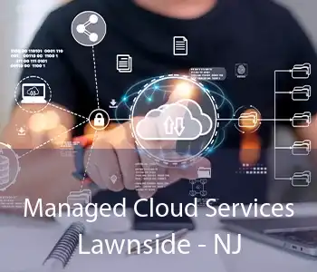 Managed Cloud Services Lawnside - NJ
