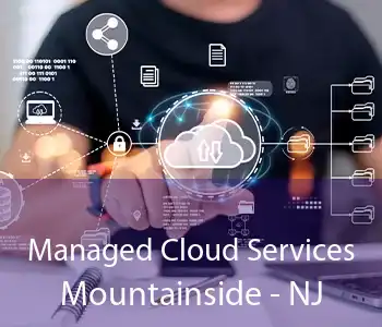 Managed Cloud Services Mountainside - NJ