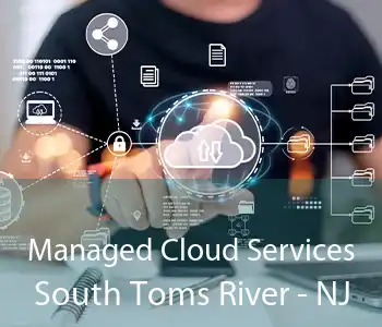 Managed Cloud Services South Toms River - NJ