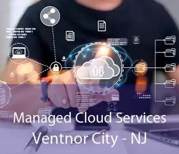 Managed Cloud Services Ventnor City - NJ