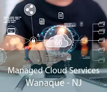 Managed Cloud Services Wanaque - NJ