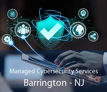 Managed Cybersecurity Services Barrington - NJ