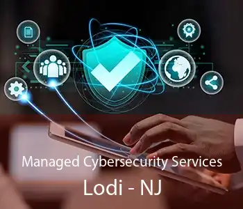 Managed Cybersecurity Services Lodi - NJ