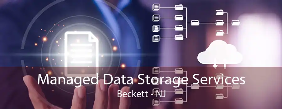 Managed Data Storage Services Beckett - NJ