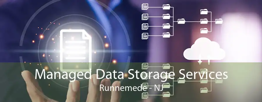 Managed Data Storage Services Runnemede - NJ