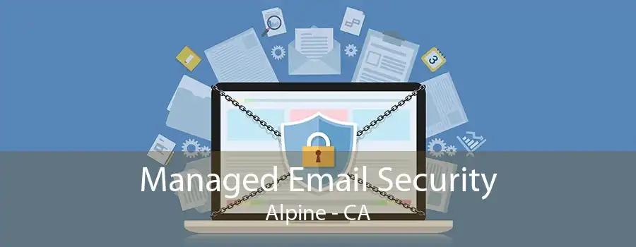 Managed Email Security Alpine - CA