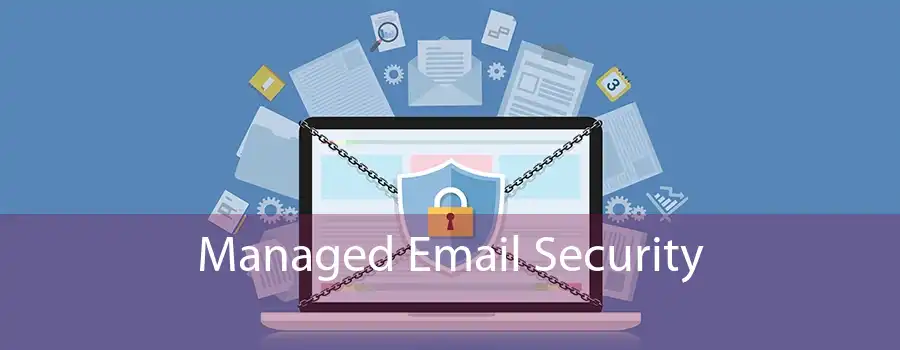 Managed Email Security 
