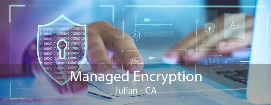 Managed Encryption Julian - CA