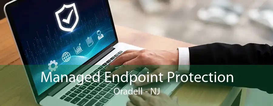 Managed Endpoint Protection Oradell - NJ