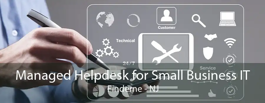 Managed Helpdesk for Small Business IT Finderne - NJ