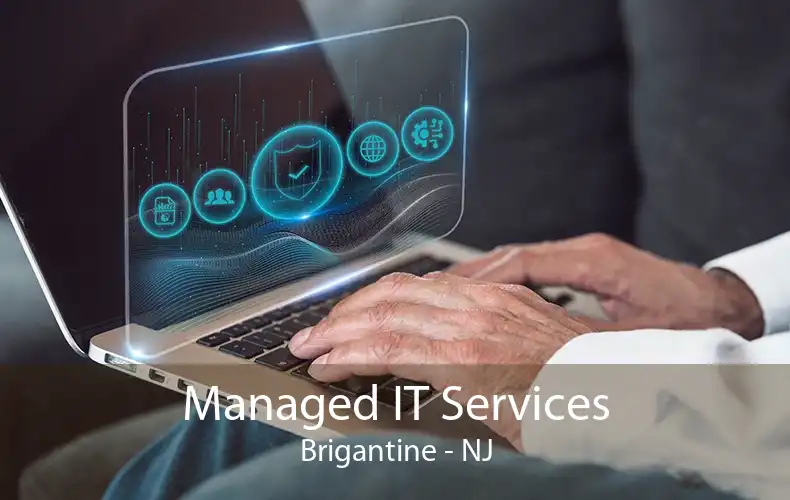 Managed IT Services Brigantine - NJ