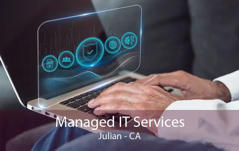 Managed IT Services Julian - CA