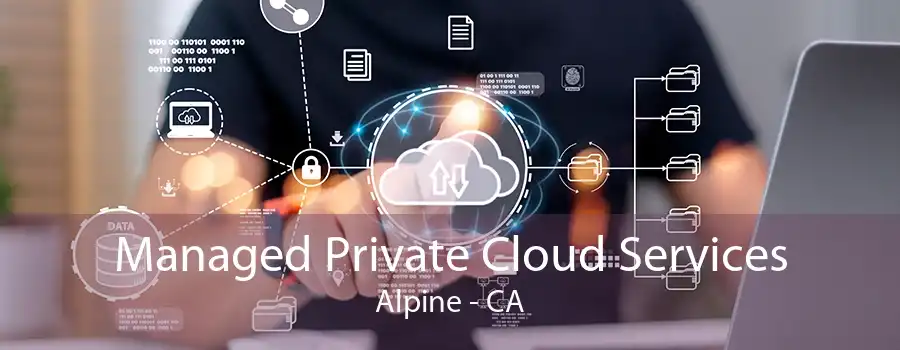 Managed Private Cloud Services Alpine - CA