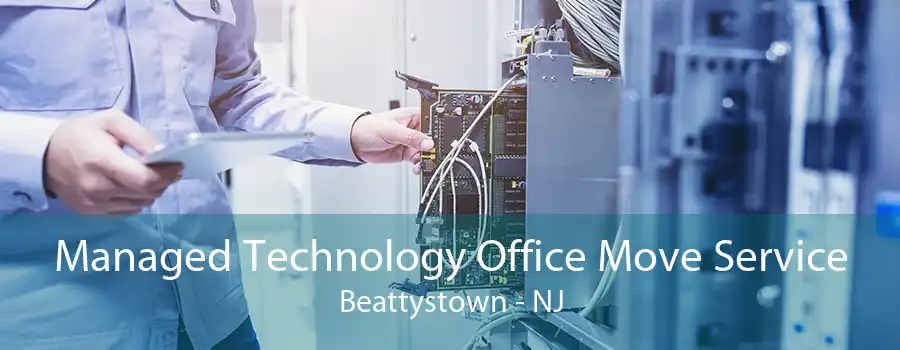 Managed Technology Office Move Service Beattystown - NJ