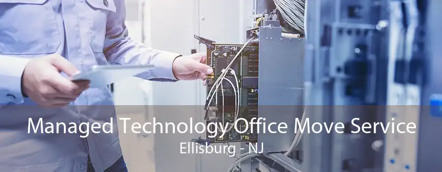 Managed Technology Office Move Service Ellisburg - NJ