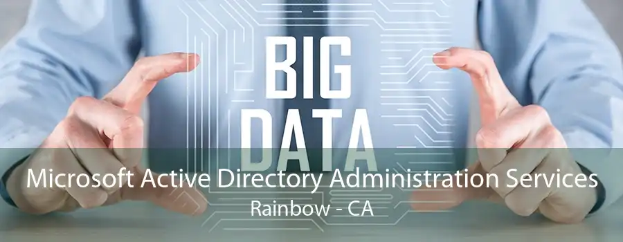 Microsoft Active Directory Administration Services Rainbow - CA